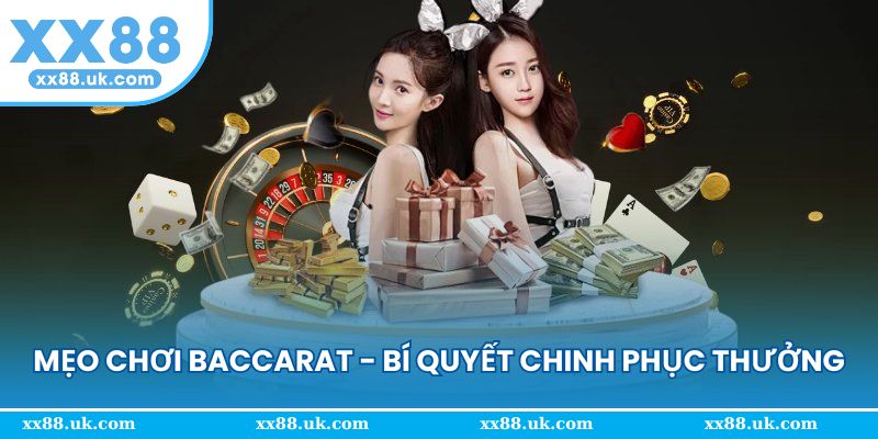 mẹo chơi baccarat