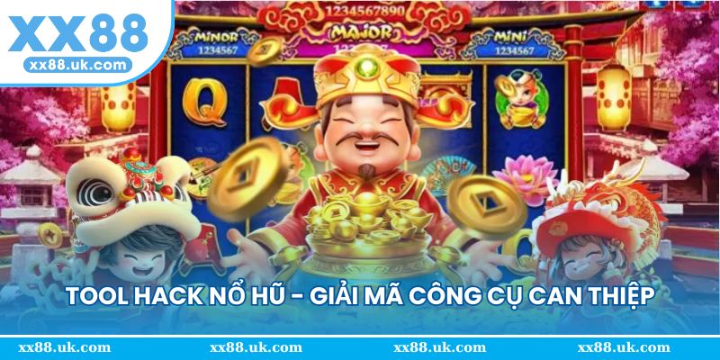 tool hack nổ hũ